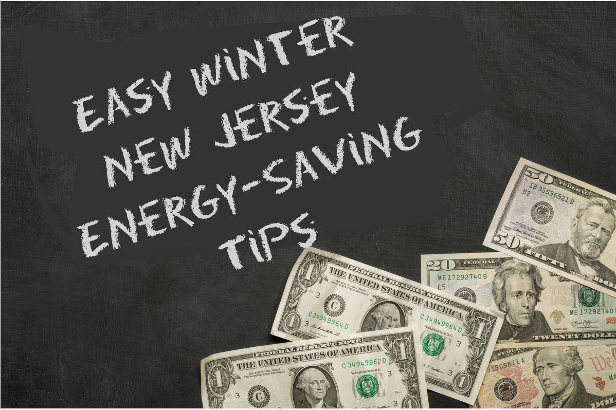 Check out these NJ energy-saving tips and save money this winter.
